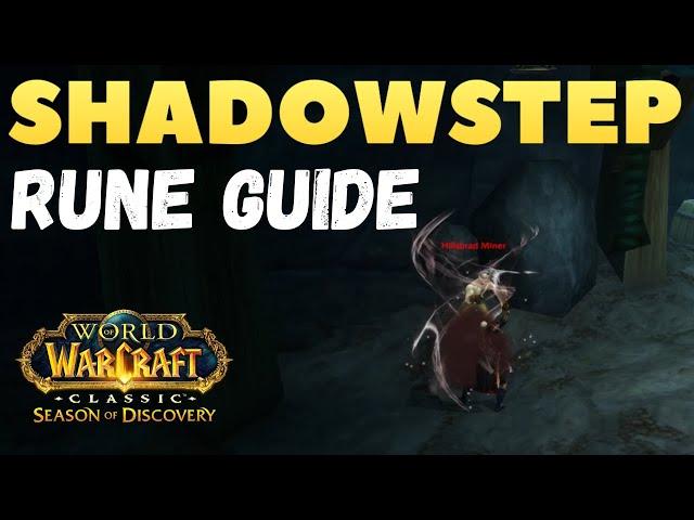 Shadowstep RUNE Guide - How to Get it - Wow Season of Discovery