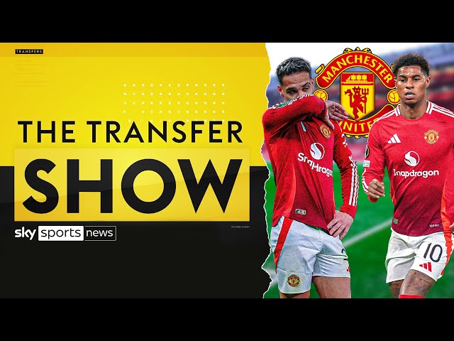 Latest on Marcus Rashford & Antony loan deals from Man United 🔴📝 | The Transfer Show LIVE!