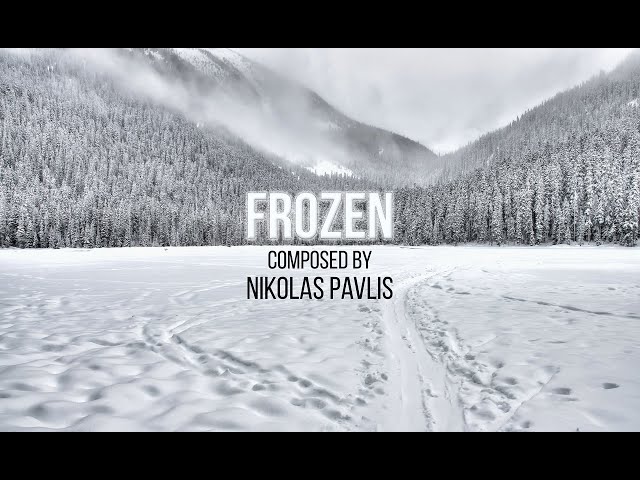 Frozen - Nikolas Pavlis (Soundtrack Music )