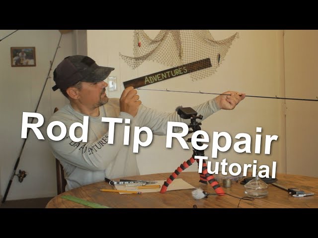 Don't Trash It! We can Fix It!  How to Repair Your Fishing Rod