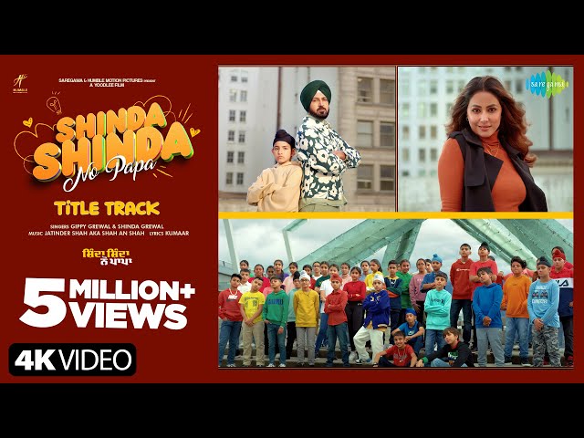 Shinda Shinda No Papa - Title Track | Gippy Grewal | Shinda Grewal | Hina Khan | New Punjabi Song