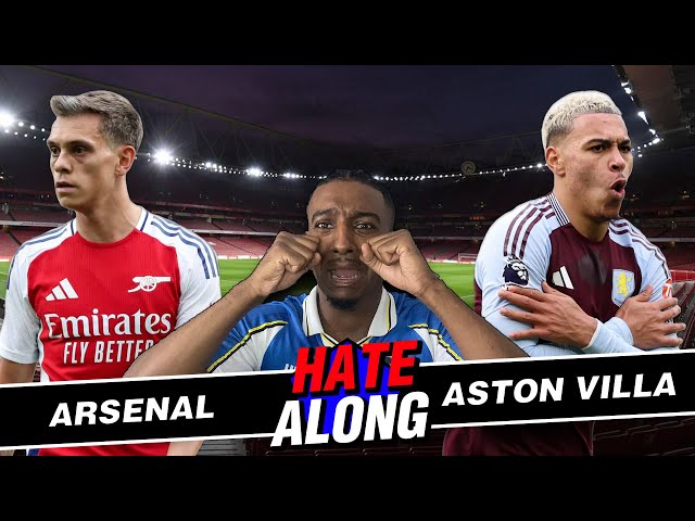 STRIKER DISCUSSION X ARSENAL VS ASTON VILLA HATE-ALONG @WabbSports