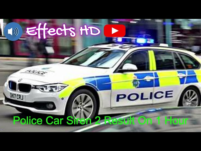 Police Car Siren 2 Result On 1 Hour - police siren 1 hour #policecarsiren #policesiren #policesound