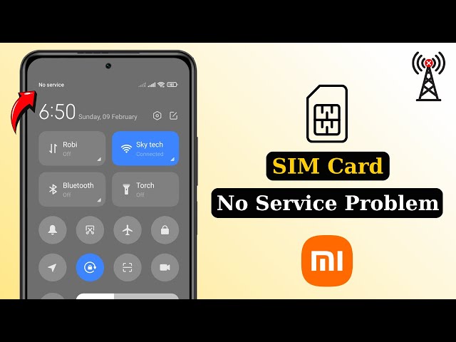 How To Fix SIM Card No Service Problem On Xiaomi Redmi Phones