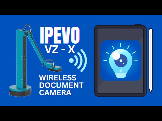 Setting up the IPEVO VZ-X Wireless Document Camera (iPad)