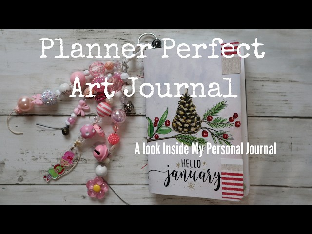 January Creative Journal Flip Through - My Personal Art Journal - Planner Perfect