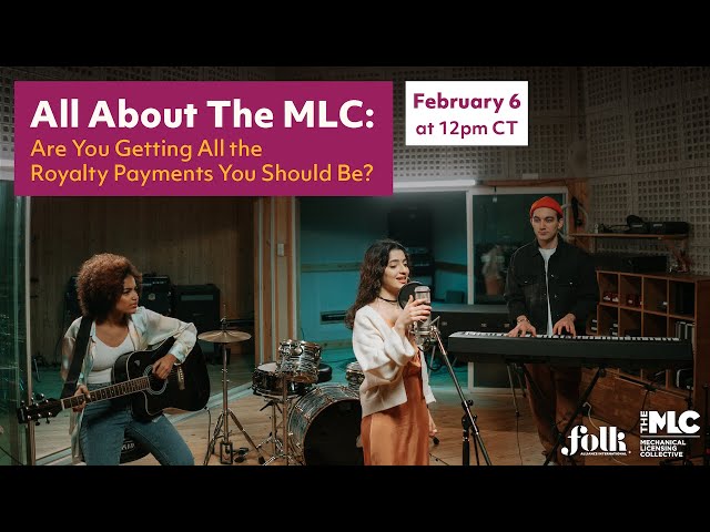 All About The MLC: Are You Getting All the Royalty Payments You Should Be?