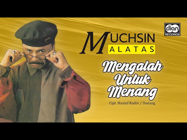 Muchsin Alatas - Mengalah Untuk Menang | Official Music Video