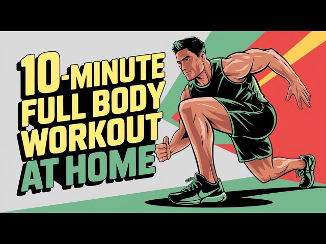 10 Minute Full Body Workout at Home – No Equipment l Best Home Workout