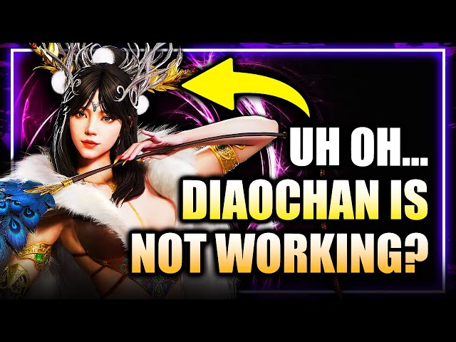 DIAOCHAN Part of Her Kit Isn't Working - Please Patch Before Release ❤️ ⁂ Watcher of Realms