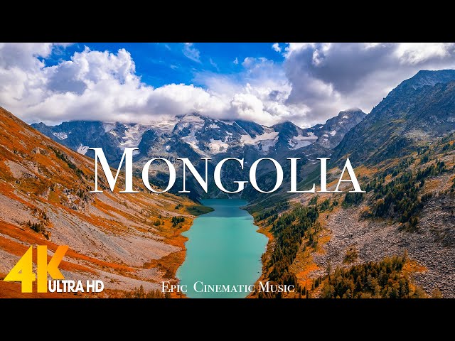 Mongolia 4K  | Beautiful Nature Scenery With Inspirational Cinematic Music | 4K ULTRA HD VIDEO