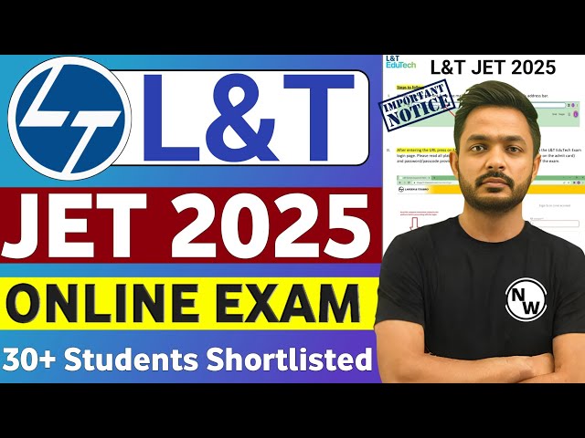 L and T JET Updates 2025 | 30+ Students Shortlisted | L&T JET 2024 Exam | Latest Jobs