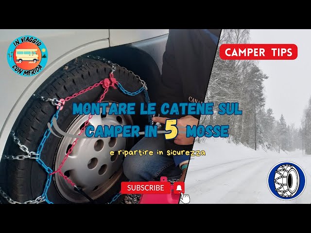 CAMPER TIPS Ep.07 | Montare le catene sul Camper in 5 mosse - e ripartire in sicurezza- | Video 45