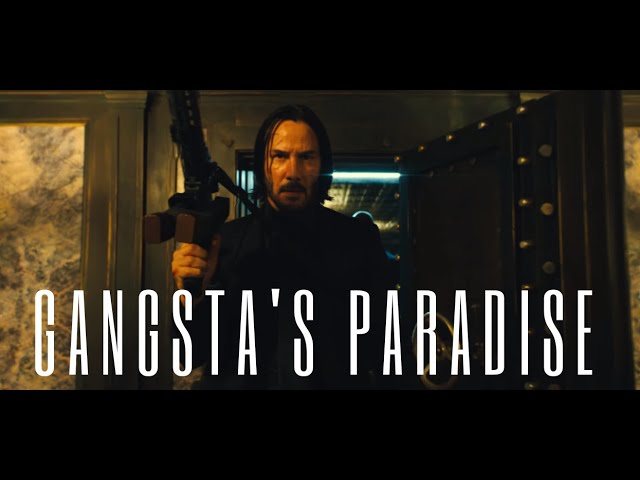 John Wick | Gangsta's Paradise ( By Coolio feat. L.V )