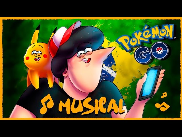 POKÉMON GO NO BRASIL - Musica ♫