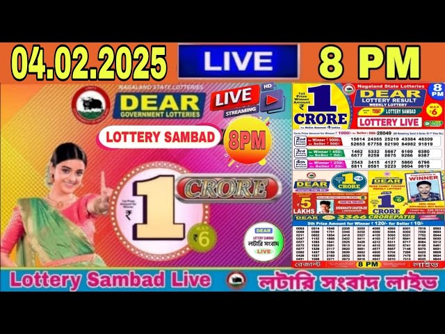 Nagaland State Lottery Live Result | Dear Lottery Result Today 8 pm 04/02/2025 | Lottery Sambad