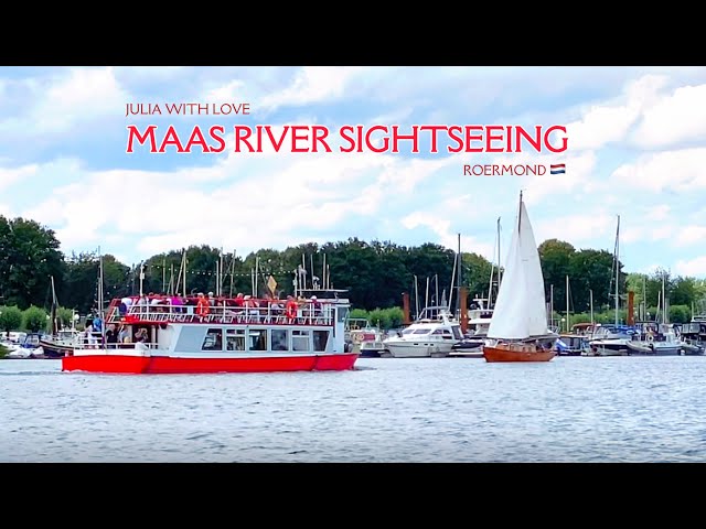 #210 Maas River Sightseeing, Roermond, Netherlands | Netherlands Travel