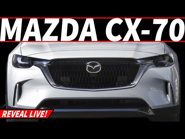 2025 Mazda CX-70 Reveal LIVESTREAM