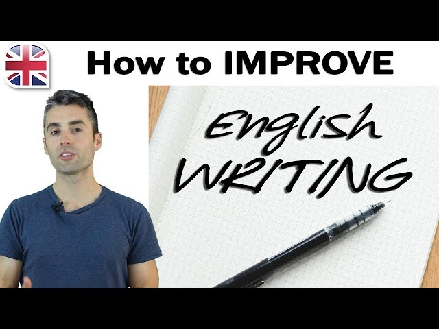 How to Improve Your English Writing - English Writing Lesson