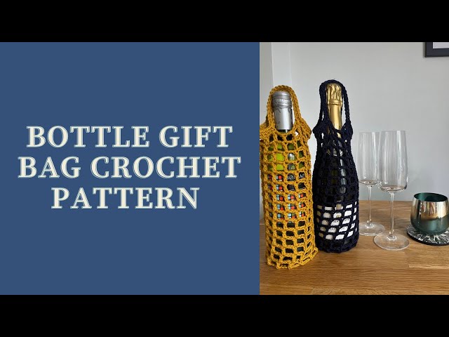 How to crochet a bottle gift bag