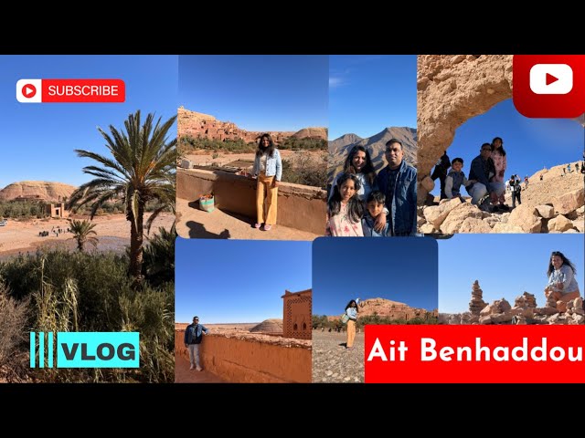 ഒരു traditional Moroccan 🇲🇦 village കാണാം…॥Ait Benhaddou ॥day 2 part1