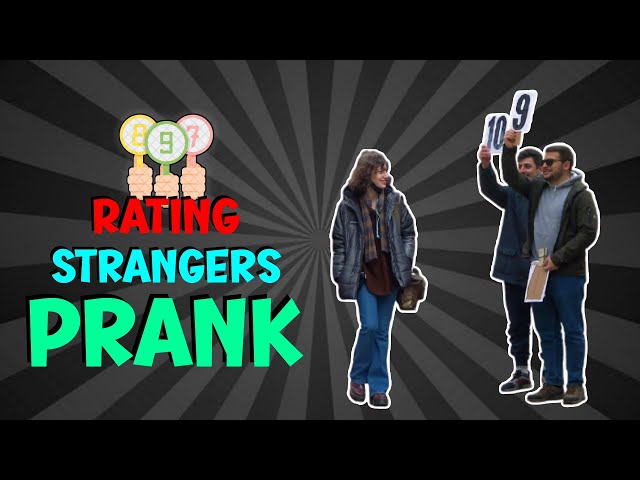 Rating Strangers! 🤔