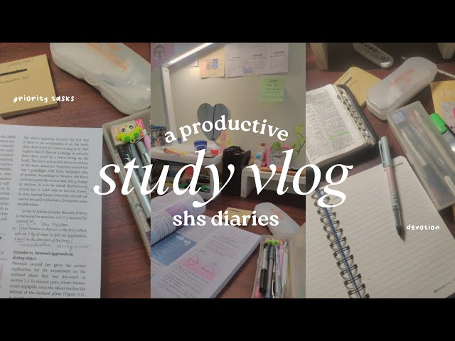 STUDY VLOG🌷💌 — productive days, finishing priority tasks, studying physics & more! | shs diaries