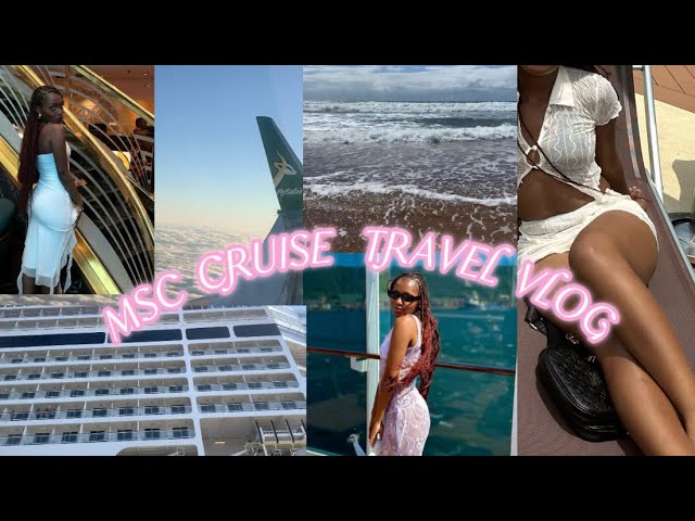 MSC CRUISE | TRAVEL VLOG 🌊✈️🛳️❤️