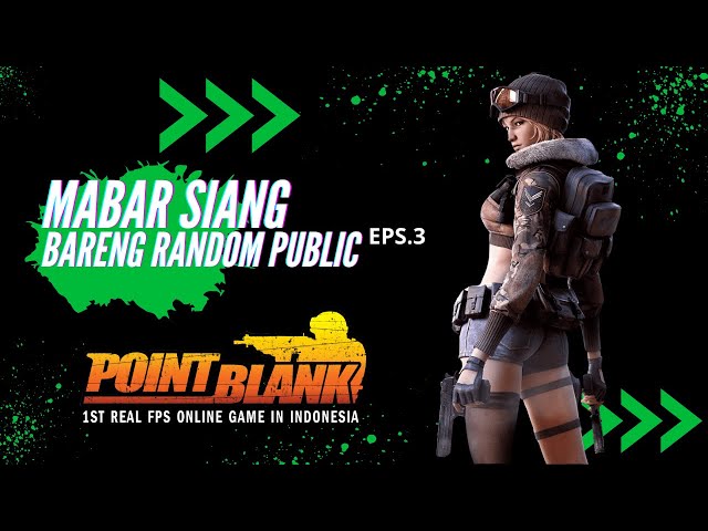 MABAR SIANG POINTBLANK ZEPETTO EPS3