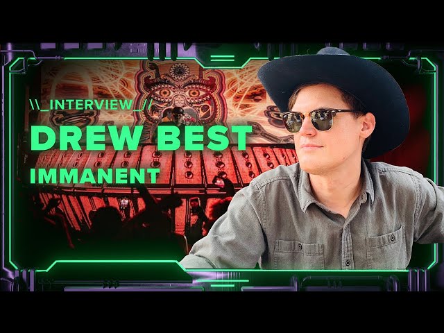 DREW BEST | IMMANENT, the Rise of US Dubstep, VJing Coachella, Freelancing Advice & more!