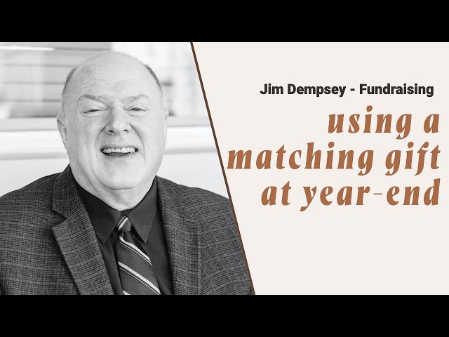 The Perfect Matching Gift Strategy at Year-End 2024 | Nonprofit Fundraising and Leadership