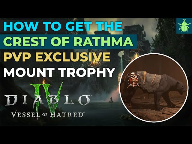 Diablo 4 - How To Get CREST OF RATHMA PvP Exclusive Mount TROPHY