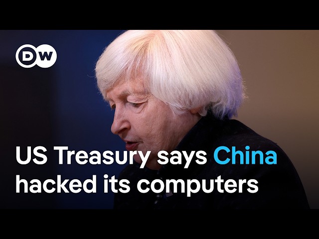 China conducted state-sponsored cyber attack says US Treasury | DW News