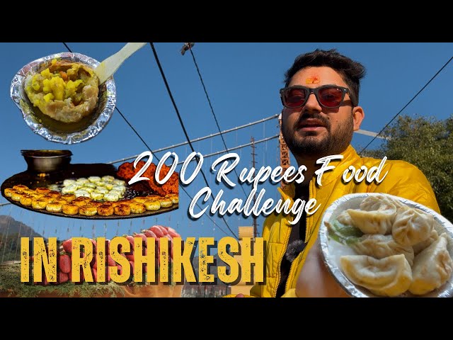 200 Rupees Food Challenge in Rishikesh 😍 इतना कुछ खाने को 😳 #rishikesh #foodchallenge