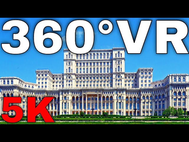 360° VR Palace of the Parliament Bucharest Romania 5K Virtual Reality HD 4K