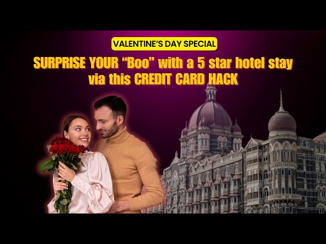 Credit Card Hack: Surprise Your "Boo" with a FREE 5-Star Luxury Hotel Stay This Valentine’s Day! 💖