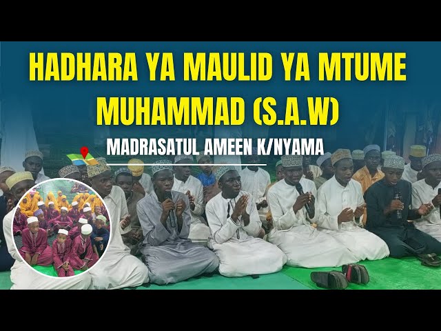 🔴#LIVE - HADHARA YA MAULID MADRASAT AL AMEEN   / KITIJONYAMA KWA MAPACHA WA MTUME 1446H-2025