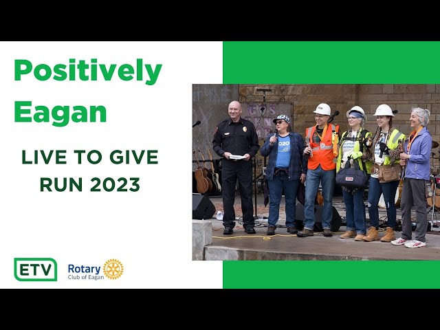 Positively Eagan - Live to Give Walk 2023