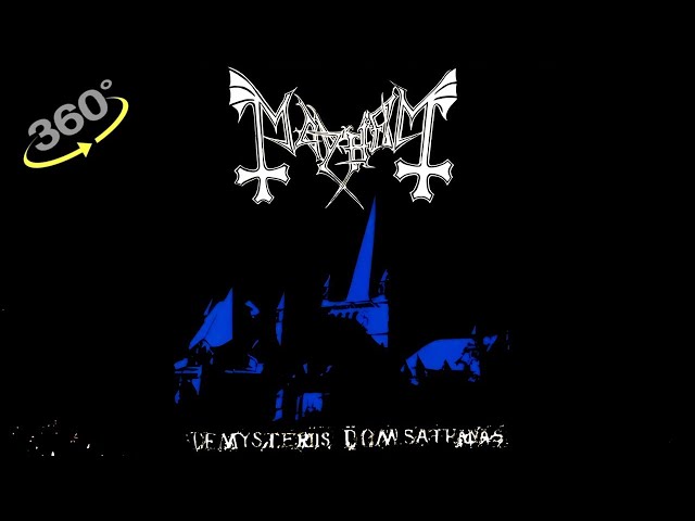 MAYHEM Freezing Moon-Pagan Fears DE MYSTERIIS DOM SATHANAS (BLACK METAL) REALITY 360°