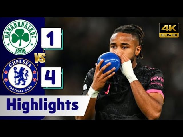 🙂🟢Chelsea Thrashes Panathinaikos 4-1 | All Goals & Match Highlights