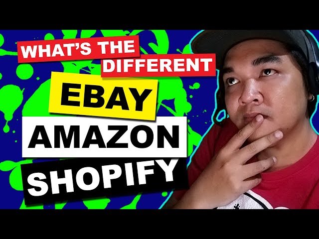 Online Jobs Philippines What's The Difference Shopify Amazon Ebay Dropshipper Tutorial Tagalog