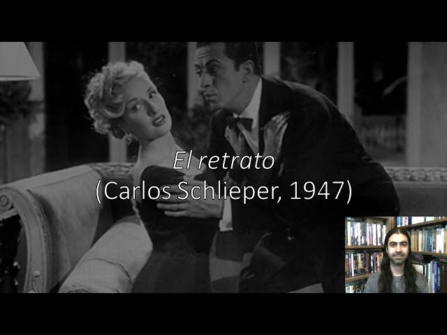 El retrato (Carlos Schlieper, 1947) | Análisis