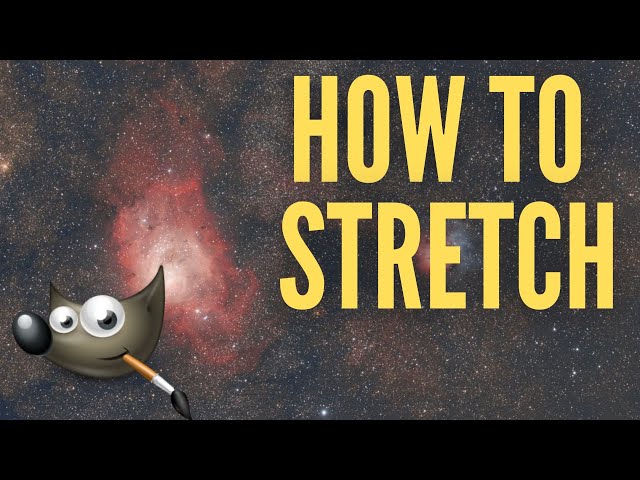 How To Stretch an Image - GIMP Astrophotography Tutorial