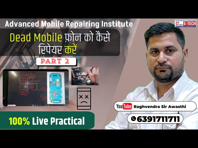 How to Check & Repair the Dead Mobile Phone | Advance Mobile Repairing Part-2 #learnmobilerepairing