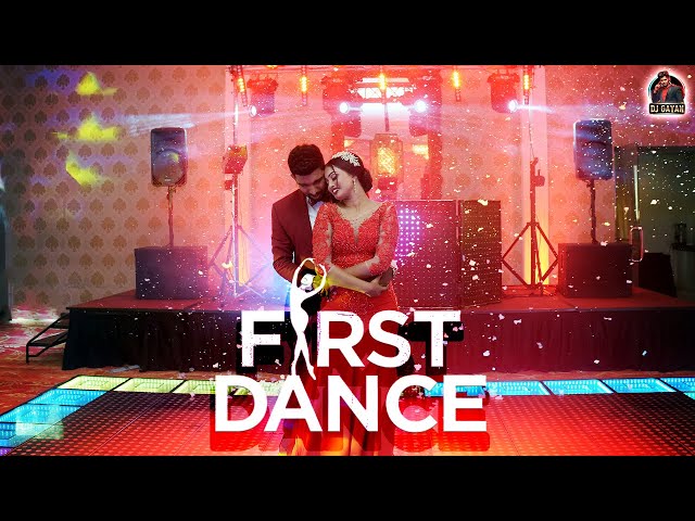 Beautiful First Dance from Sri Lankan Lovely Wedding Couple | DJ GAYAN | Sri Lankan Wedding DJ