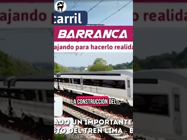 FERROCARRIL LIMA BARRANCA REVOLUCIONARÁ EL TRANSPORTE EN LA COSTA