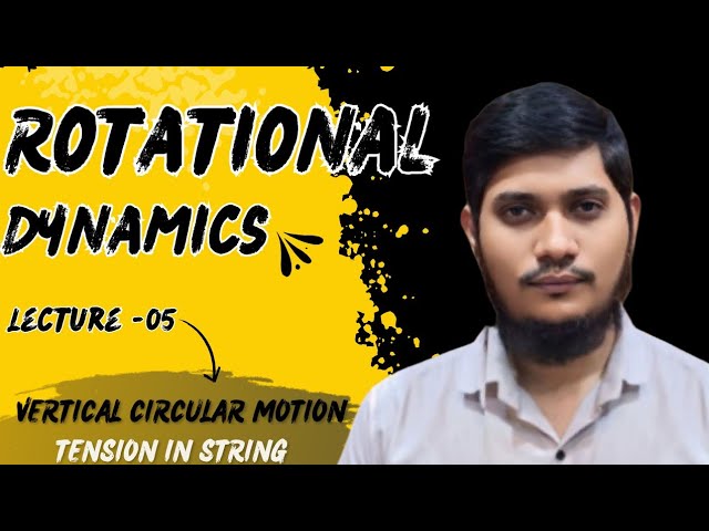 Tension in string || VCM || L- 5 Rotational dynamics || MH Board 2025 || MOS Academy