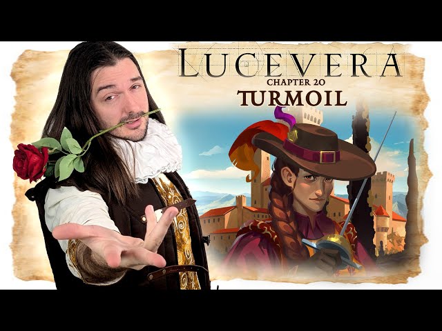 LUCEVERA Chapter 20: "Turmoil" - Renaissance Fantasy Tabletop RPG Campaign