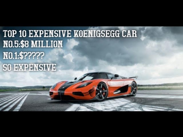 Top 10 Koenigsegg Cars||Top 10 Expensive Koenigsegg Cars||Top 10 Koenigsegg Cars with Price