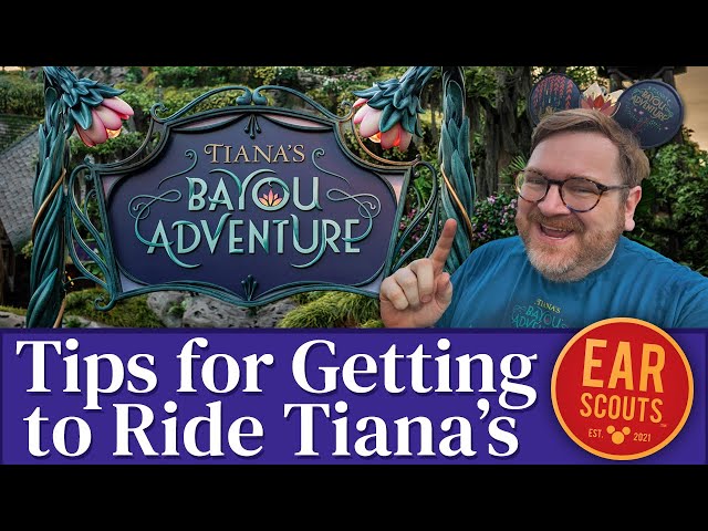 Tips for Getting to Ride Tiana's Bayou Adventure at Walt Disney World